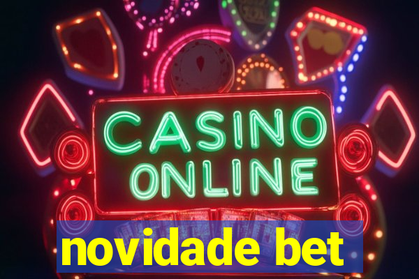 novidade bet